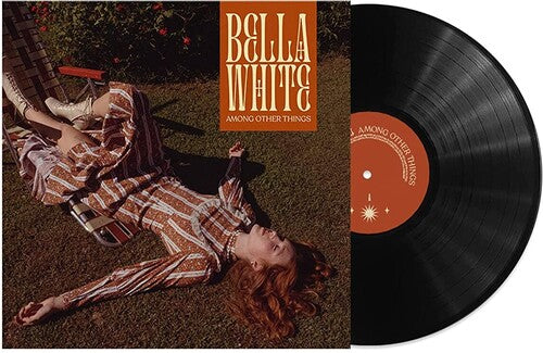 Bella White - Among Other Things
