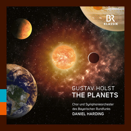 Holst/ Symphonieorchester Des Bayerischen - Die Planeten - The Planets; Suite fur Orchester und Frauenchor, Op. 32