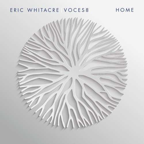 Voces8/ Eric Whitacre - Home