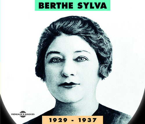 Berthe Sylva - 1929-1937
