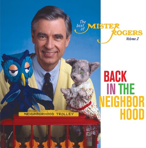 Mister Rogers - Back In The Neighborhood: The Best Of Mister Rogers  Volume 2