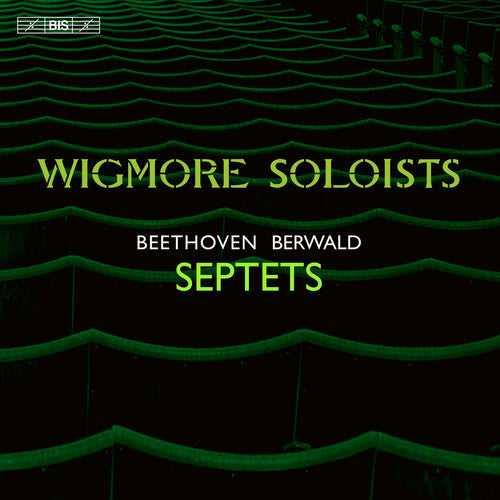 Wigmore Soloists - Septets