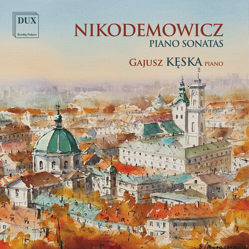 Gajusz Keska - Piano Sonatas
