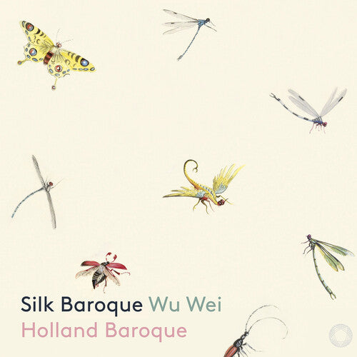 Holland Baroque/ Wei - Silk Baroque