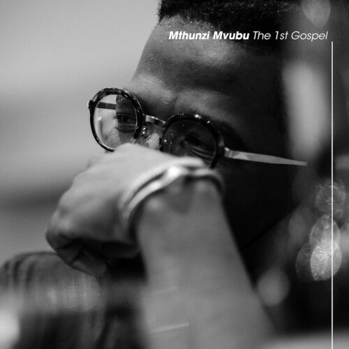 Mthunzi Mvubu - The 1st Gospel