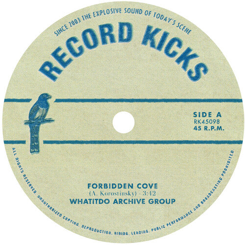 Whatitdo Archive Group - Forbidden Cove b/w The Cashmere Chamber