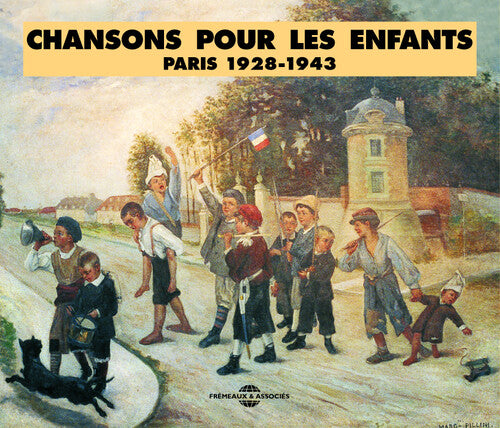 Chansons Pour Enfants: Paris 1928-1943/ Various - Chansons Pour Enfants/Paris 1928-1943