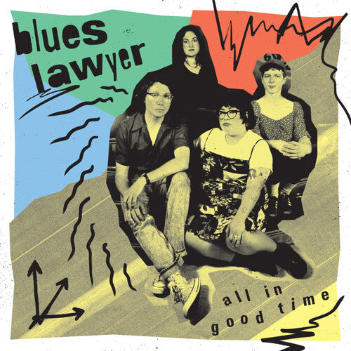 Blues Lawyer - All In Good Time