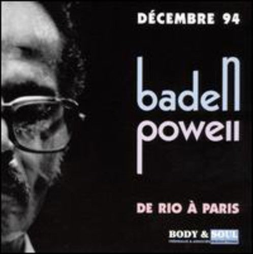 Baden Powell - De Rio A Paris