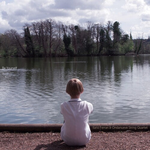 Illari Ferrari - Be Yourself