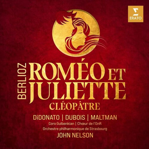 Joyce Didonato - Berlioz: Romeo & Juliette, Cleopatre