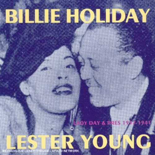 Billie Holiday & Lester Young - Lady Day & Pres 1937-1941