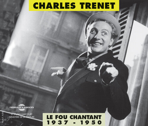Charles Trenet - Le Fou Chantant 1937-1950