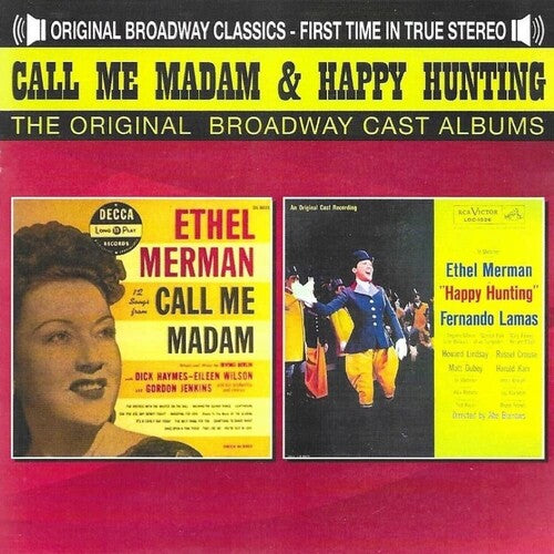 Call Me Madam & Happy Hunting-Ethel Merman/ Ocr - Call Me Madam And Happy Hunting-Ethel Merman / Original Cast