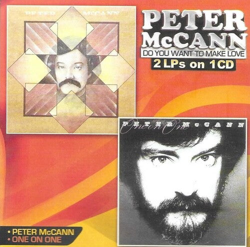 Peter McCann - Do You Want To Make Love And Best Of