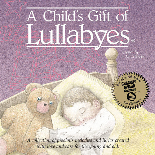 Child's Gift of Lullabyes/ Various - A Child's Gift Of Lullabyes