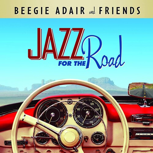 Beegie Adair & Friends - Jazz For The Road