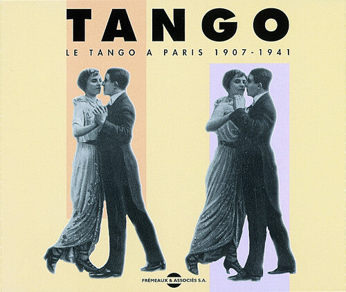 Various Artists - Tango/Le Tango a Paris 1907-1941