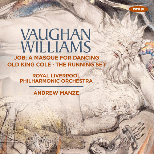 Royal Liverpool Philharmonic Orchestra - Vaughan Williams: Job - A Masque for Dancing