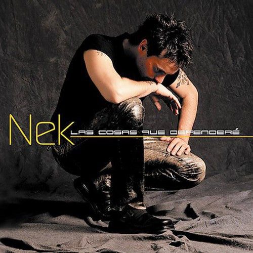 Nek - Cosas Que Defendere (Spanish Version)
