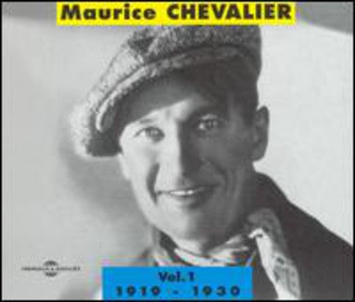 Maurice Chevalier - Vol. 1-Maurice Chevalier-1919-30