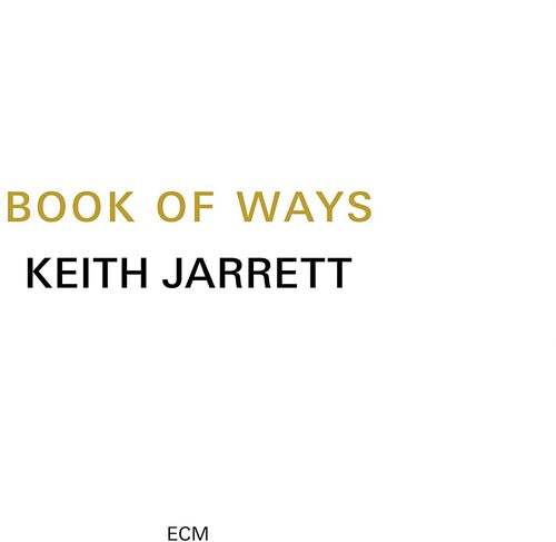 Keith Jarrett - Book Of Ways