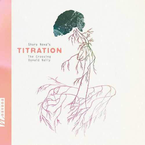 Shara Nova/ German/ the Crossing - The Crossing - Titration