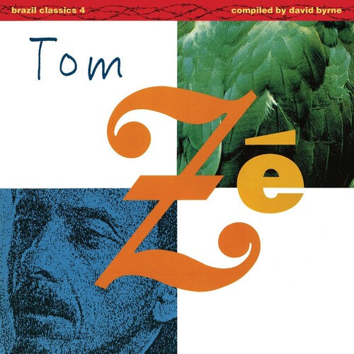 Tom Ze - Brazil Classics 4: Massive Hits - The Best of Tom Ze (Compiled by   David Byrne)