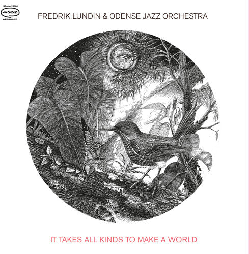 Fredrik Lundin & Odense Jazz Orchestra - It Takes All Kinds To Make A World