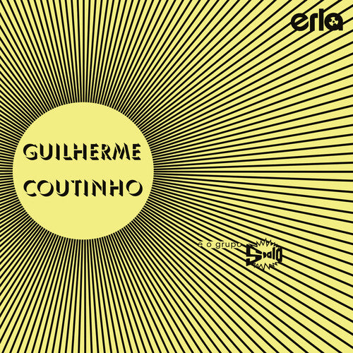 Guilherme Coutinho E O Grupo Stalo - Guilherme Coutinho E O Grupo Stalo