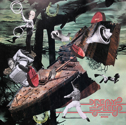 Dream the Electric Sleep - American Mystic