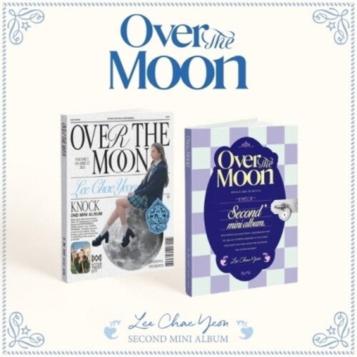 Lee Chae Yeon - Over The Moon - Random Cover - incl. 80pg Photobook, Sticker, Postcard, Special Message, Examination Paper, ID Card, 2 Photocards + Poster