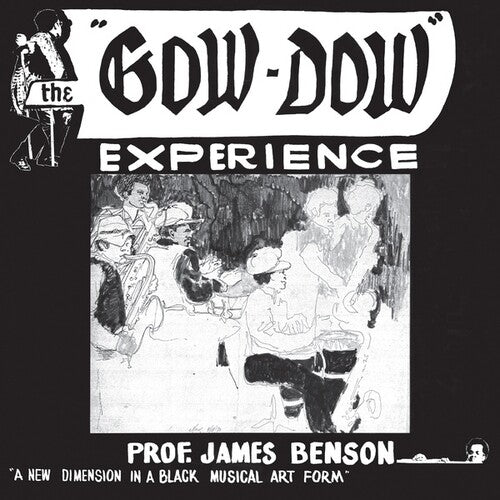 James Benson - The Gow Dow Experience