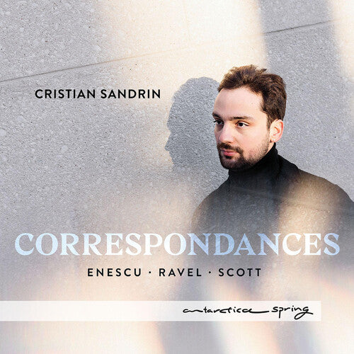 Enescu/ Ravel/ Scott - Correspondances