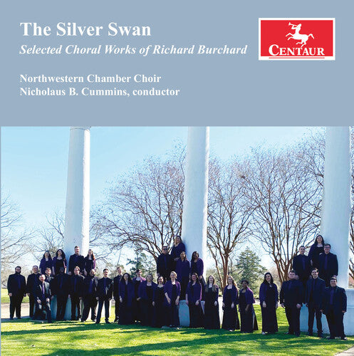 Burchard/ Northwestern Chamber Choir - Silver Swan