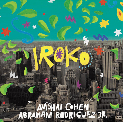 Avishai Cohen / Abraham Jr. - Iroko
