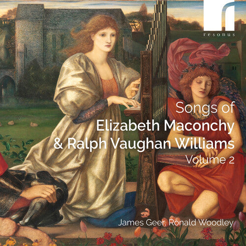 Maconchy/ Williams/ Geer - Songs Vol. 2