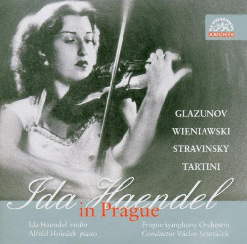 Glazunov/ Wieniawski/ I Handel / Smetacek - Ida Haendel in Prague