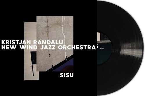 Kristjan Randalu / New Wind Jazz Orchestra - Sisu