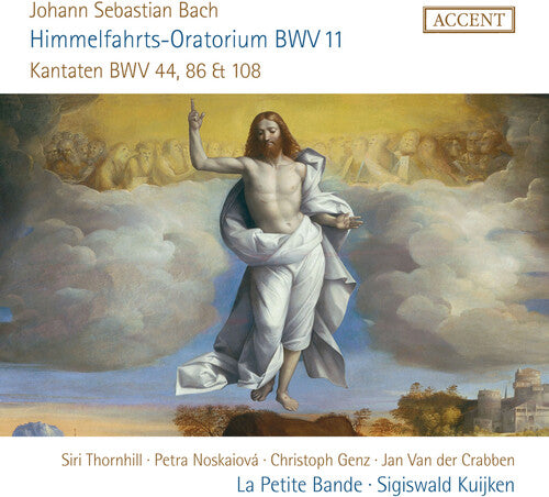 J.S. Bach / Kuijken/ La Petite Bande - Himmelfahrts-Oratorium, BWV 11