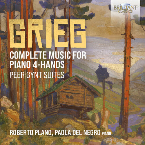 Roberto Plano - Complete Music for Piano 4-Hands Peer Gynt Suites
