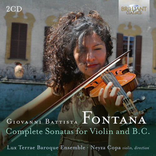 Fontana/ Copa/ Lux Terrae Baroque Ensemble - Complete Sonatas for Violin & Basso Continuo