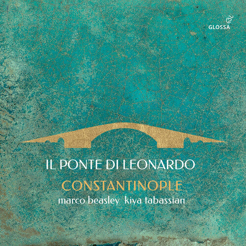 Dalza/ Tabassian/ Tromboncino - Il Ponte Di Leonardo