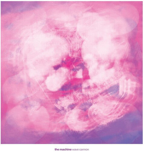 Machine - Wave Cannon