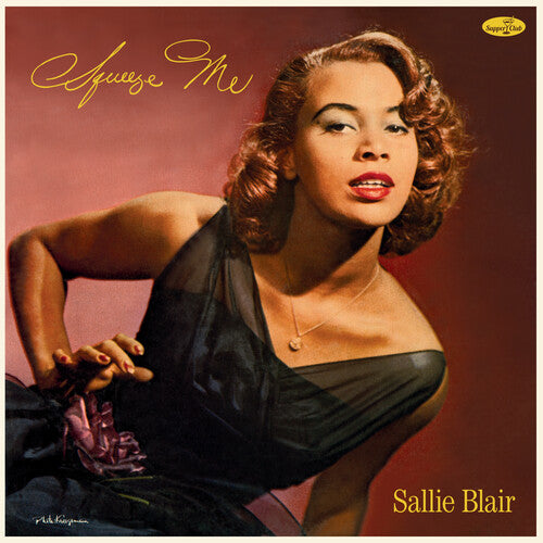 Sallie Blair - Squeeze Me - Limited 180-Gram Vinyl with Bonus Tracks