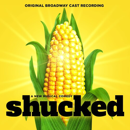 Shucked/ O.B.C.R. - Shucked (Original Broadway Cast Recording)