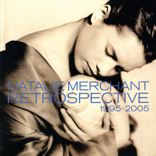 Natalie Merchant - Retrospective 1995-2005