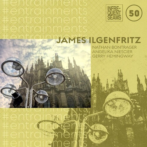 James Ilgenfritz - #entrainments