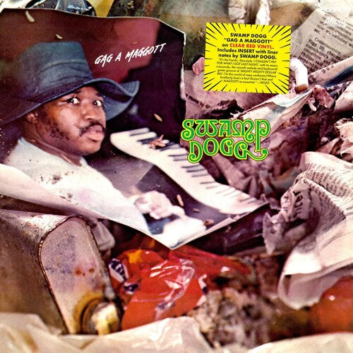 Swamp Dogg - Gag A Maggott