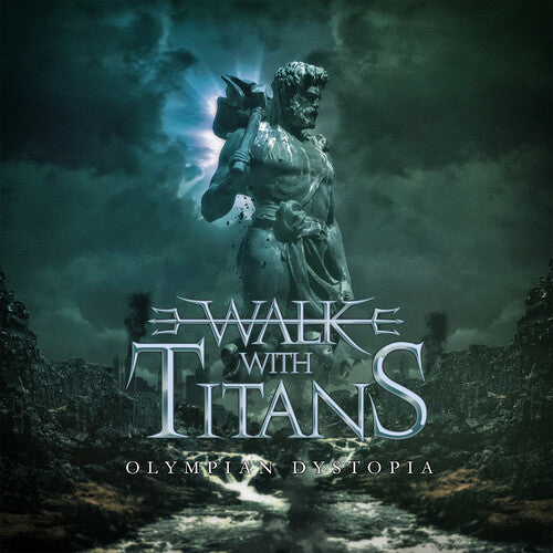 Walk with Titans - Olympian Dystopia